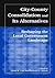 City-County Consolidation and Its Alternatives: Reshaping the Local Government Landscape: Reshaping the Local Government Landscape