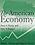 The American Economy: How it Works and How it Doesn't