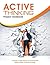 Active Thinking project workbook: A practical guide to enhanced thinking for individuals and teams