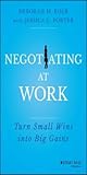 Negotiating Next Week: A Personal Course in Negotiation