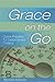 Grace on the Go - Quick Prayers for Determined Dieters by Barbara Bartocci