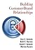 Building Customer-brand Relationships by Don E. Schultz