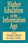 Higher Education in the Information Age