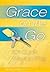 Grace on the Go - 101 Quick Ways to Pray