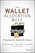 The Wallet Allocation Rule:...