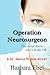 Operation Neurosurgeon (Dr. Danny Tilson, #1)
