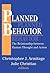 Planned Behavior: The Relationship between Human Thought and Action