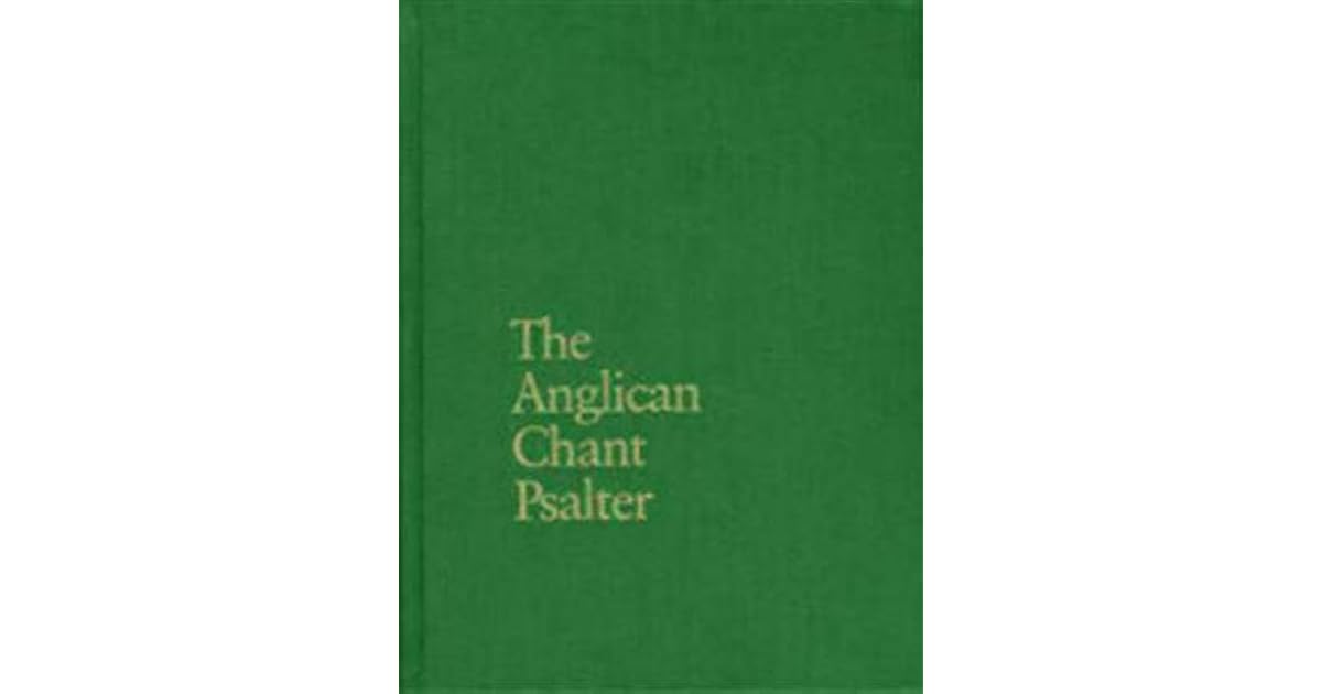 The Anglican Chant Psalter by Alec Wyton