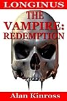 Longinus The Vampire: Redemption