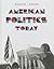 American Politics Today (Full Fourth Edition)