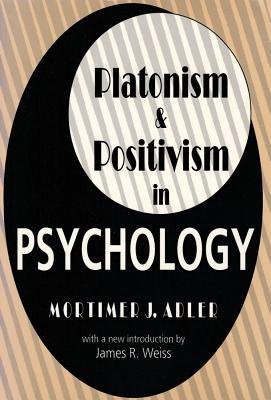 Platonism and Positivism in Psychology (Paperback)