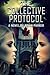 The Collective Protocol
