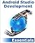 Android Studio Development Essentials