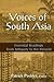 Voices of South Asia: Essen...