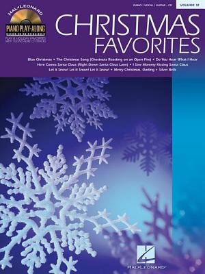 Christmas Favorites: Piano Play-Along Volume 12 (Hal Leonard Piano Play-Along)