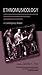 Ethnomusicology: A Contemporary Reader
