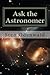 Ask the Astronomer: Astronomy Cafe's most popular FAQs