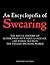 An Encyclopedia of Swearing