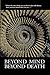 Beyond Mind, Beyond Death by TAT Foundation