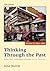 Thinking Through the Past, Volume II: A Critical Thinking Approach to U.S. History, Volume II