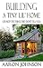 Building a lil' Tiny Home [...
