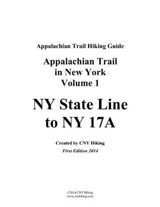 Appalachian Trail in New York Hiking Guide - NY State Line to NY 17A (Kindle Edition)