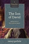 The Son of David:...