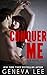 Conquer Me (Royals Saga, #2)