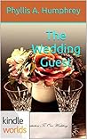 The Wedding Guest (Four Weddings and a Fiasco Universe)