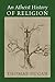 An Atheist History of Religion