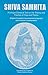 Shiva Samhita: A Classical ...