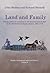 Land and Family: Trends and...