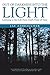 Out of Darkness into the Light: Learning to See Life From God's Point of View