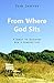 From Where God Sits: A Quest to Discover God's Perspective