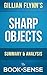 Sharp Objects: A Novel by G...