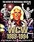 The History of Professional Wrestling: World Championship Wrestling 1989-1994