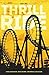 Thrill Ride: A million miles. 2000 shows. One miraculous God
