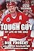 Tough Guy by Bob Probert