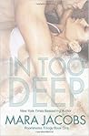 In Too Deep