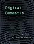 Digital Dementia: A corporate domination techno-thriller