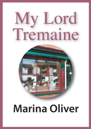 My Lord Tremaine (Kindle Edition)