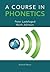 A Course in Phonetics