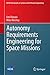 Autonomy Requirements Engineering for Space Missions (NASA Monographs in Systems and Software Engineering)
