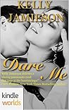 Dare Me by Kelly Jamieson