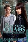 The Revelation of Chaos (Reborn, #2)