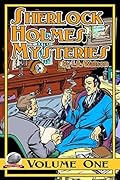 Sherlock Holmes Mysteries Volume 1