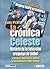 La Crónica Celeste - Histor...