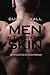 Men in Their Own Skin