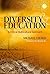 Diversity and Education: A Critical Multicultural Approach (Multicultural Education Series)