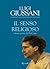 Il senso religioso (Saggi) (Italian Edition)